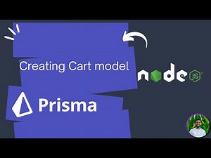 Creating Cart model | NodeJS and Prisma ORM