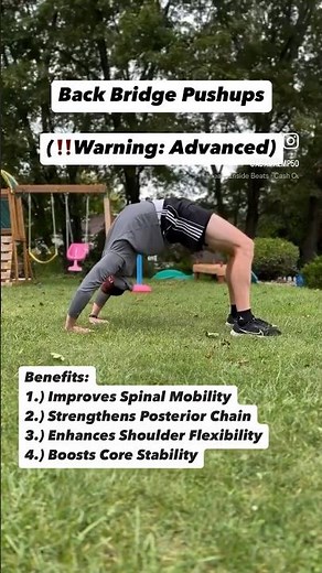 Back Bridge Pushups: An Advanced Strength & Mobility Movement for Full Body Strength