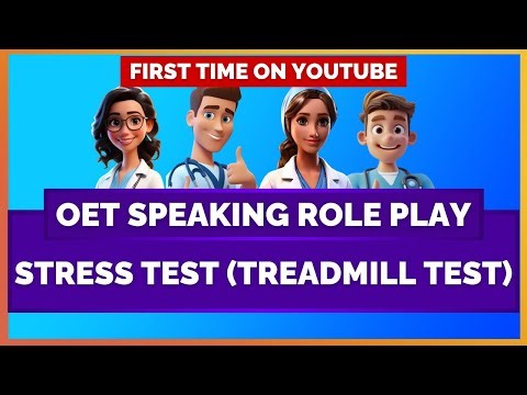 OET SPEAKING ROLEPLAY SAMPLE - STRESS TEST (TREADMILL TEST) | MIHIRAA