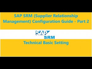 SAP SRM Part 2 Technical Setting