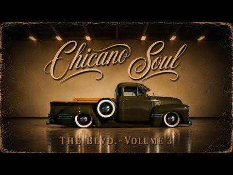 VIDEO: The Blvd. - Chicano Soul - Volume 3