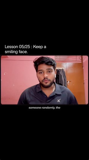 Lesson 05/25 : Keep a smiling face…..