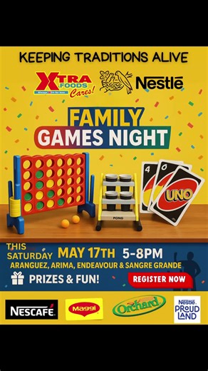 🎉🥳Xtra Foods and Nestle presents a Family Games Night in celebration of International Day of Families! 👨‍👩‍👧‍👧 Date: Saturday, May 17th, 2025 Time: 5:00 PM - 8:00PM Locations: Aranguez, Endeavour, Arima and Sangre Grande branches. Max Team Members allowed: 4. Limited spaces available – Register now: https://forms.gle/sXn3Ljzis2QkThxL9 Bring your mum, dad, kids, aunts, uncles—and join in the fun playing Jenga, Connect 4, Single Cornhole and more. Lots of fun and surprises plus prizes and br