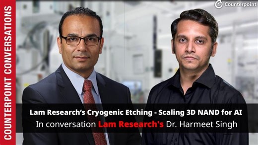 Lam Research’s Cryogenic Etching – Scaling 3D NAND for AI | Mani Singh Heer