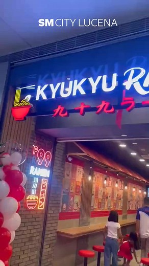 Kyu Kyu Ramen 99 Now Open at SM City Lucena!