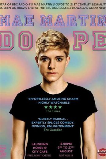 Mae Martin: DOPE - Movie