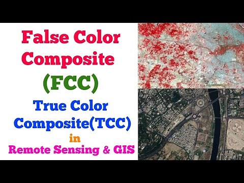 False Color Composite (FCC) and True Color Composite(TCC) in Remote Sensing & GIS With Examples