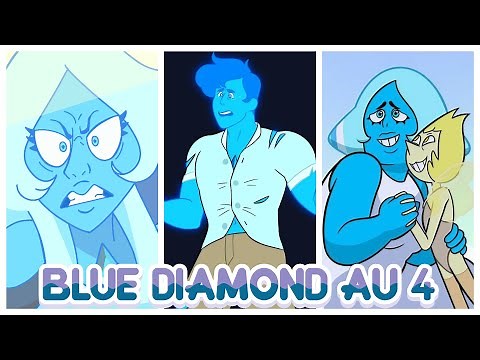 Steven Universe - Blue Diamond AU #4