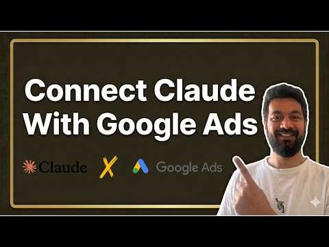 How to Connect Google Ads with Claude AI in 10 Minutes (Free MCP Setup — No Code)