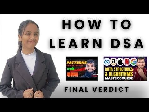 How to learn DSA (FINAL VERDICT)