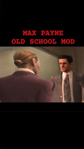 Max Payne 2 Old School Mod #2