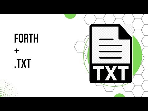 Forth Programming - Read / Write to Text Files How to