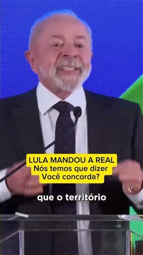 LULA MANDOU A REAL! Você concorda com o que ele disse? 🇧🇷"