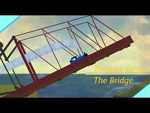 Thomas Jumps The Bridge