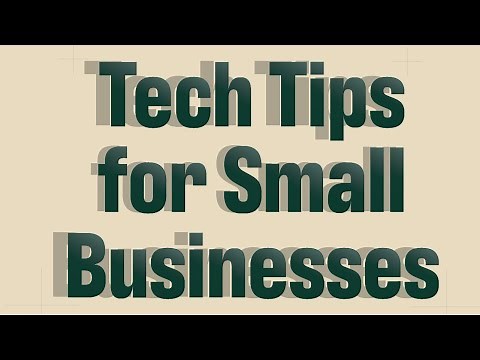 Entrepreneurship 101: Tech Tips for Small Businesses