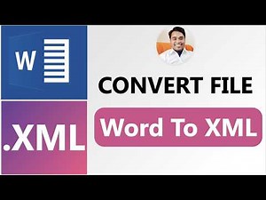 Convert Word To XML File Online Free | Top 3 Word To XML File