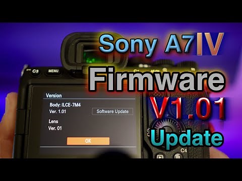 Sony A7IV Firmware v1.01, How to Update
