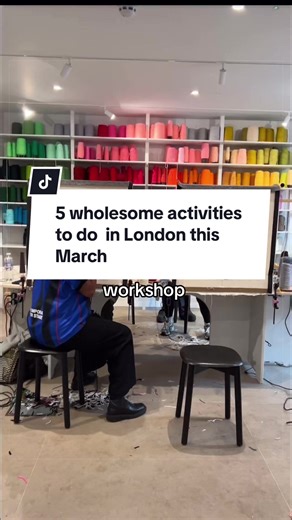 Top 5 Wholesome Activities to Enjoy in London This March