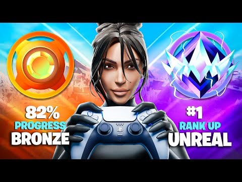 Bronze to Unreal Controller Ranked Speedrun (Fortnite Chapter 7)
