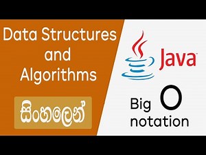 Big O notation - Data Structures and Algorithms - Sinhala