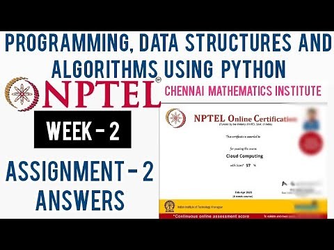 NPTEL: Programming , Data Structures and Algorithms Using Python Week 2 Quiz [Assignment 2 ] Answers