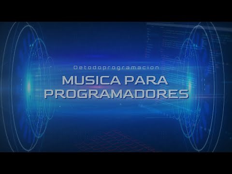 🎧MÚSICA PARA PROGRAMAR SOFTWARE🎶- Dp #01
