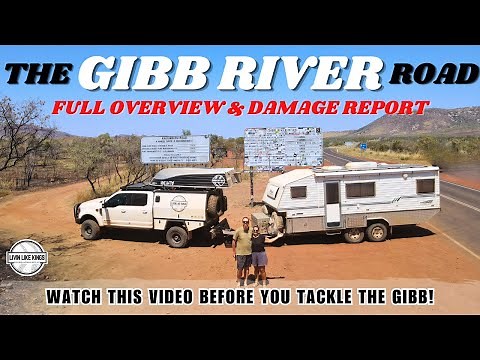 EVERYTHING YOU NEED TO KNOW ABOUT DRIVING THE GIBB RIVER RD - Caravanning Australia E103