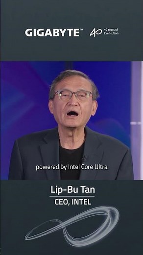 GIGABYTE 40th Anniversary: Special Message from ‪@Intel‬ CEO Lip-Bu Tan