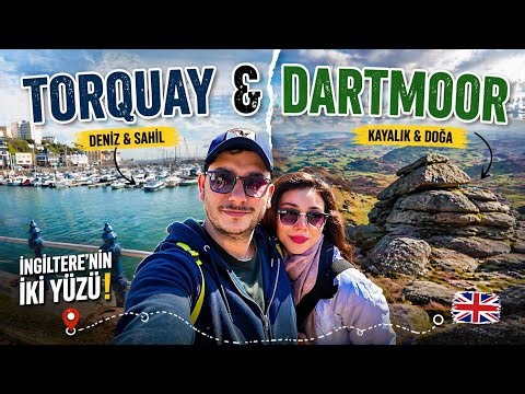 İngiltere’nin İki Yüzü | Torquay & Dartmoor