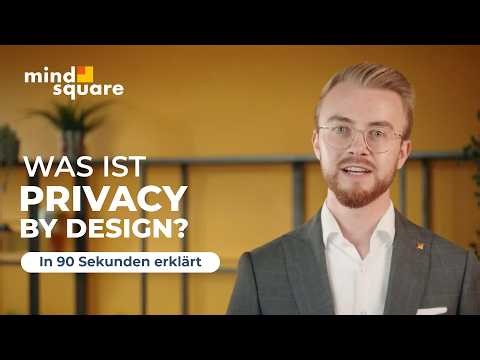 Privacy by Design | In 90 Sekunden erklärt