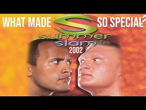 What Made SummerSlam 2002 So Special?