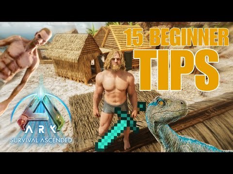 15 Tips Every ARK Beginner Needs to know