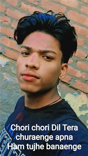 #video#chori chori Dil Tera churaenge#apna tujhe ham banaenge