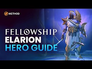 Elarion Hero Guide | Fellowship