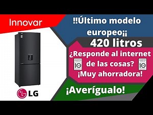 👉¿Con que cuenta estas neveras?🤔| LG