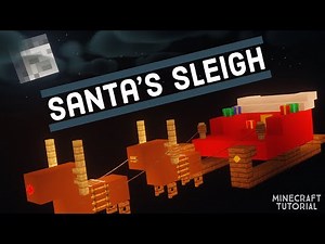 Minecraft Christmas - How to Make Santa's Sleigh