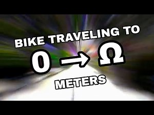 Bike Traveling to Absolute Infinity Meters