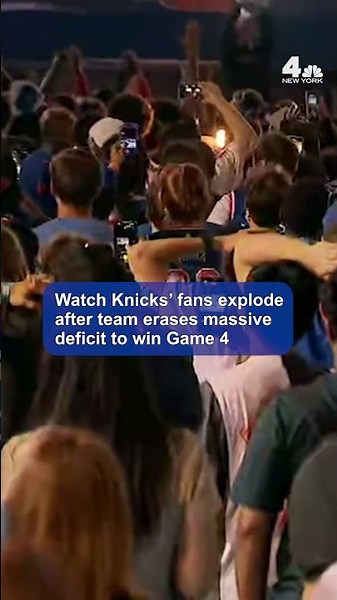 Watch Knicks' fans explode after team erases massive deficit to win Game 4 | NBC New York