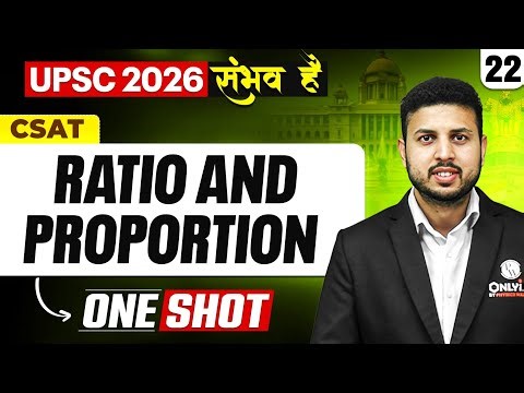 Complete CSAT | UPSC CSAT Ratio And Proportion | UPSC 2026 -27 | ONE SHOT🔥