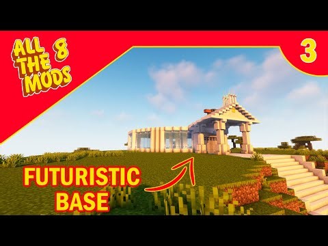 START of the FUTURISTIC BASE - ATM 8 #3