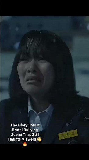 The Glory | Most Brutal Bullying Scene That Still Haunts Viewers 😢🔥