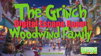 The Grinch Woodwind Family - Winter Digital Music Escape Room