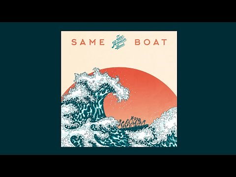 Zac Brown Band - Same Boat (Lyric Video)