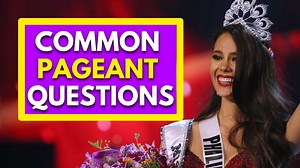10 Common Pageant Questions To Practice (2021) | Own That Crown
