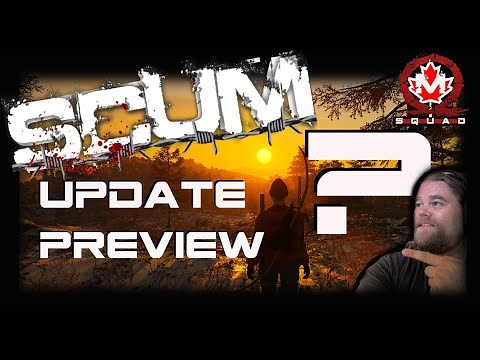 What to Expect in the Next SCUM UPDATE
