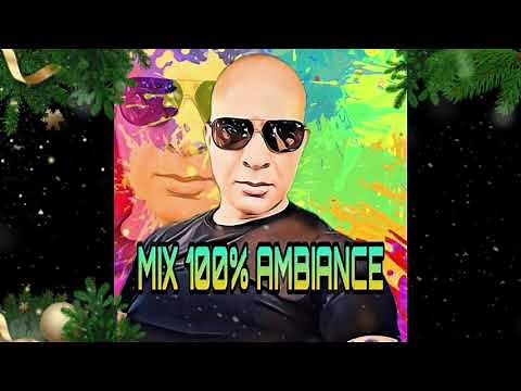 MIX 100% AMBIANCE POUR SOIRÉES