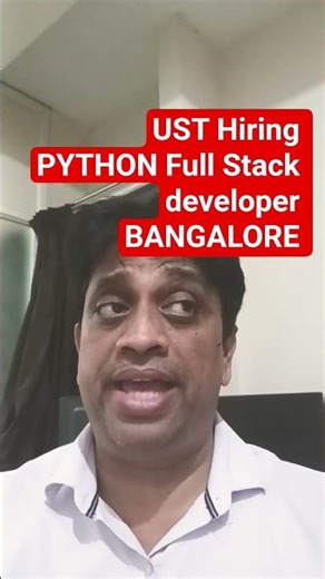 🔥 UST Python Full Stack Developer Job 2026 | Bangalore Hiring | 3–5 Years