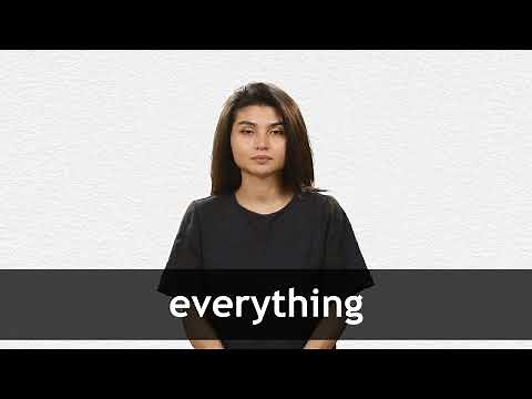 How to pronounce EVERYTHING in American English