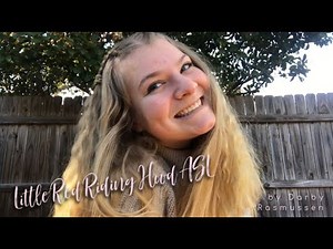 Little Red Riding Hood ASL - Final Project