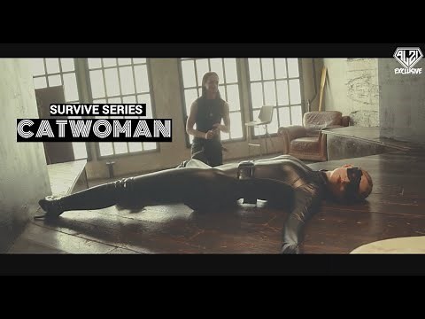 Catwoman (Ann H version): Survive Series (Superheroine in danger & peril) TRAILER
